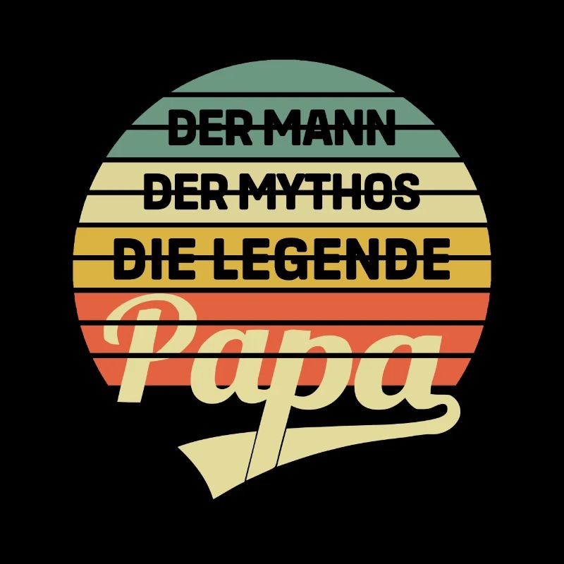 Papa der Mann der Mythos die Legende