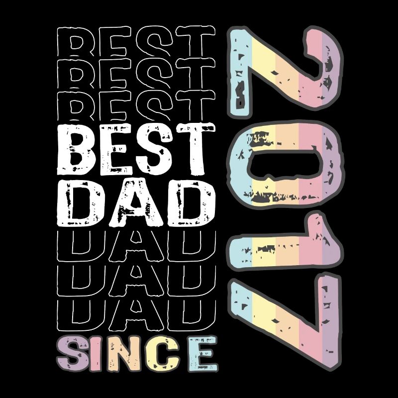 Bester Papa der Welt seit 2017 Vatertag
