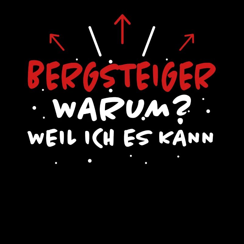 Bergsteiger Spruch Wandern Bergsteiger Geschenk