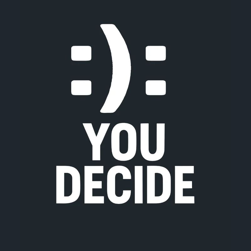 C’est vous qui décidez - Conception de motivation à double smiley