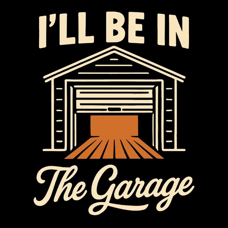 Ich bin in der Garage Handwerker Schrauber Humor