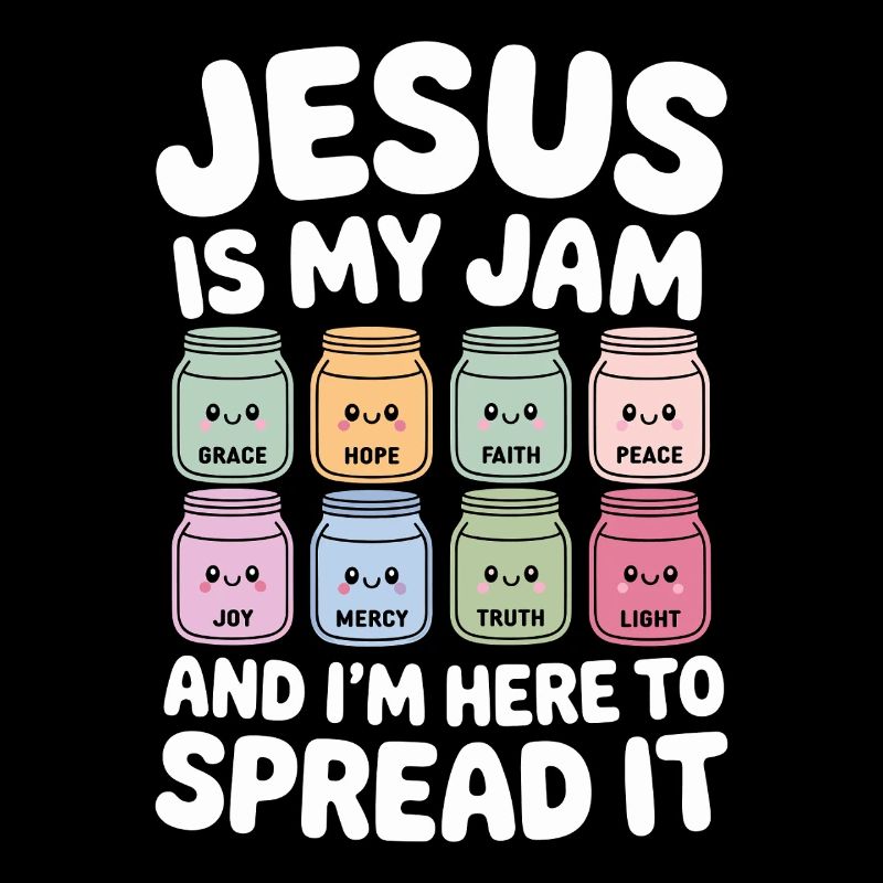  Jesus Is My Jam: Glaube, Hoffnung, Frieden,