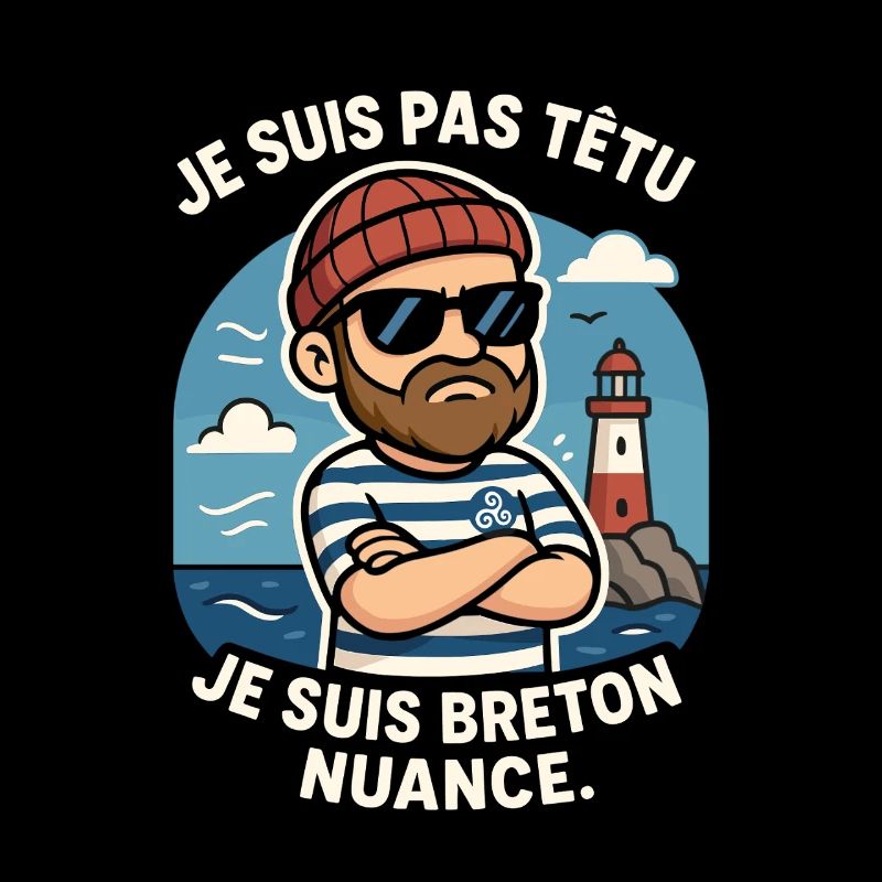 Brittany - Ich bin nicht stur Ich bin Bretonisch Lustig