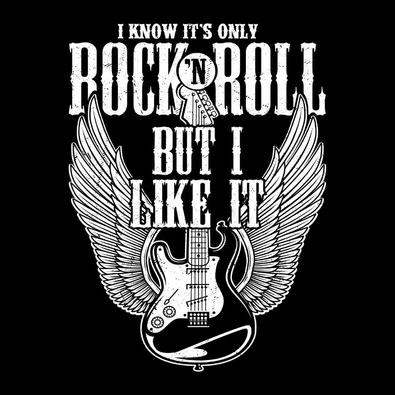 I Know It's Only Rock 'n Roll But I Like It Music 