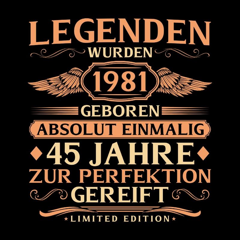 45e anniversaire absolument unique - né en 1981