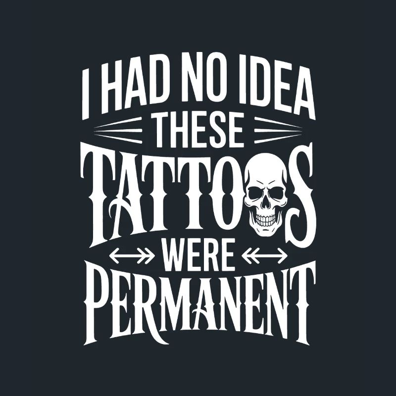I Had No Idea These Tattoos Were Permanent
