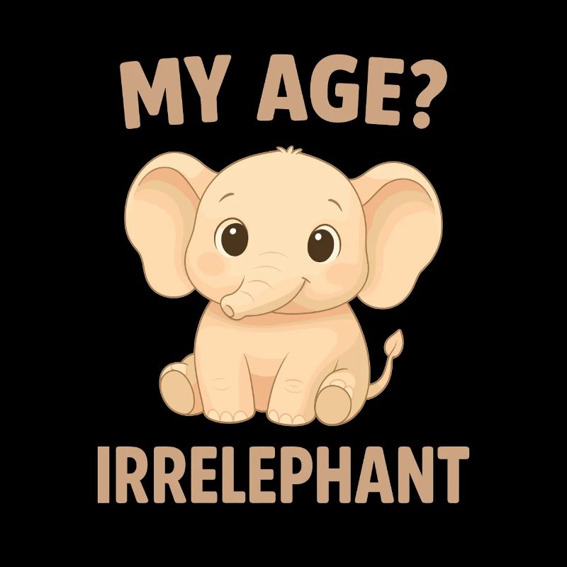 Humour d’éléphant – Mon âge Irrelephant