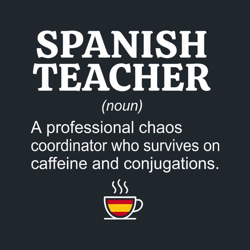 Spanisch Lehrer Definition - Kaffee & Konjugation
