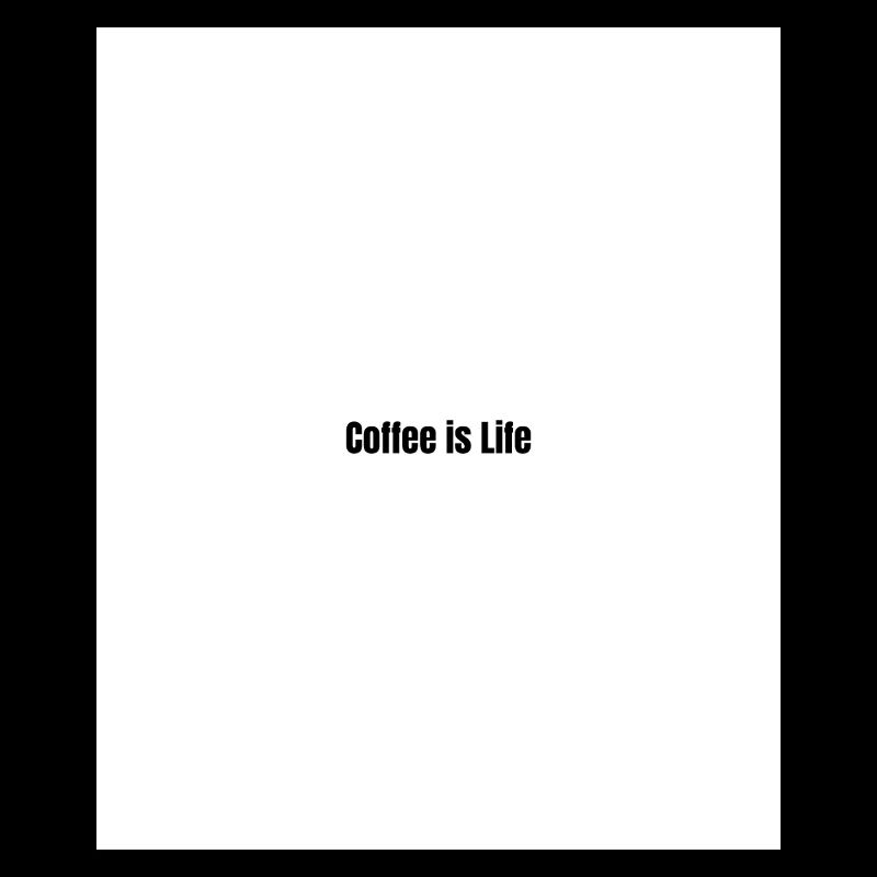 Coffee is life