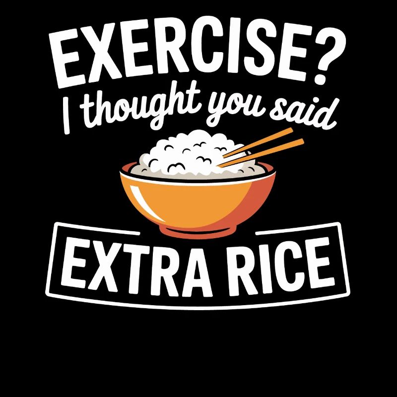 Humor Bowl: Extra Rice Saying