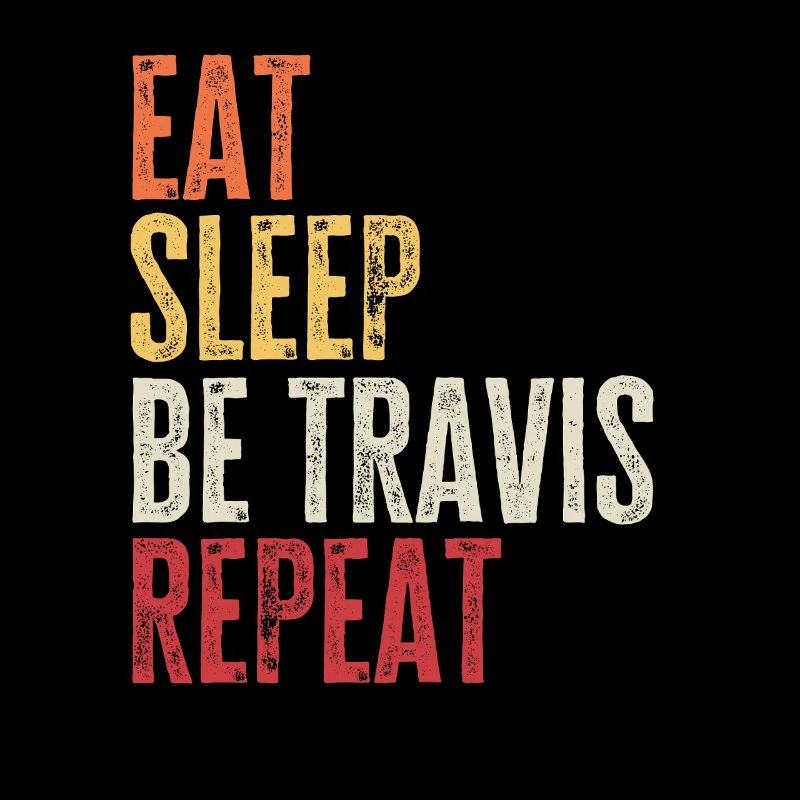 Mange, dors Be Travis Répète Nom rétro