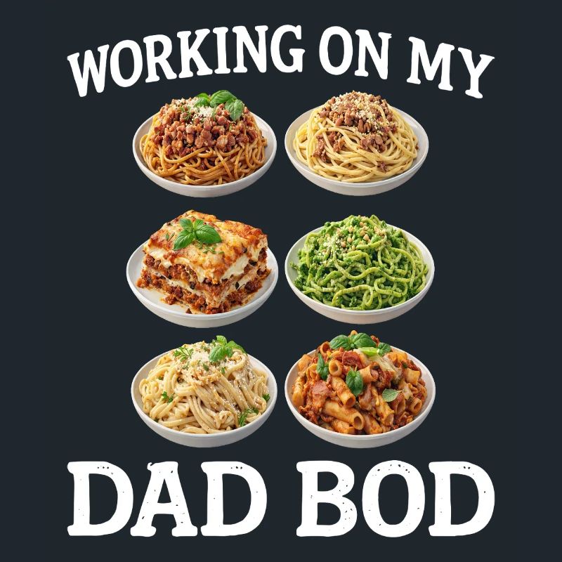 Dad Bod Pasta Fun