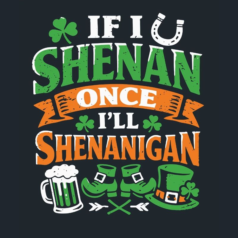 Ready in front of shenanigans | St. Patrick's Day