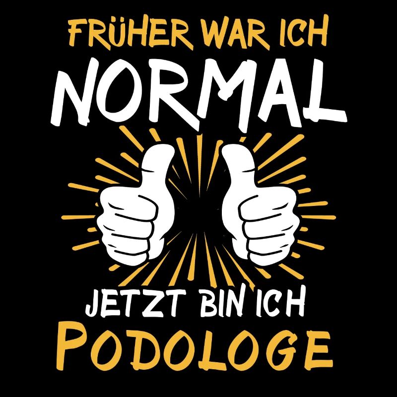 Podologe Spruch