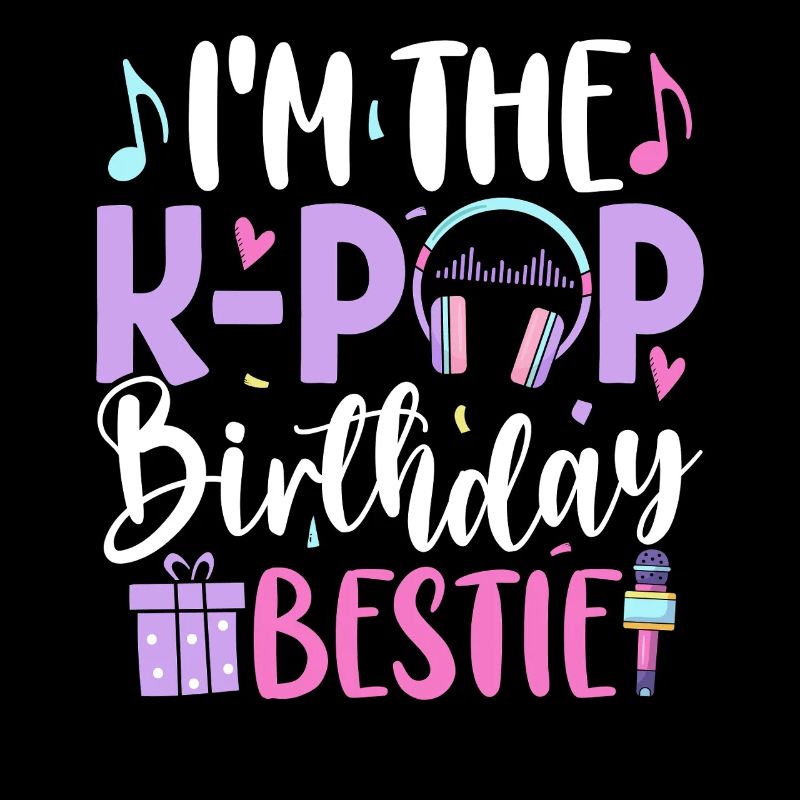 I'm The K Pop Birthday Beast