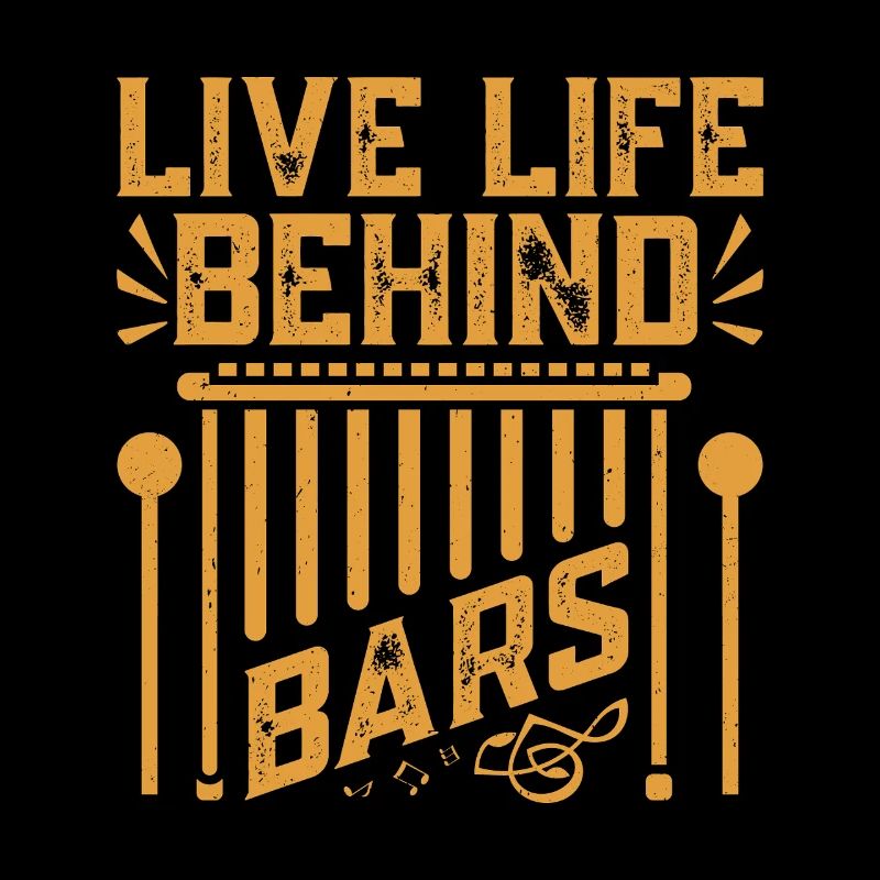  Marimbist Live life behind bars Percussion Pit