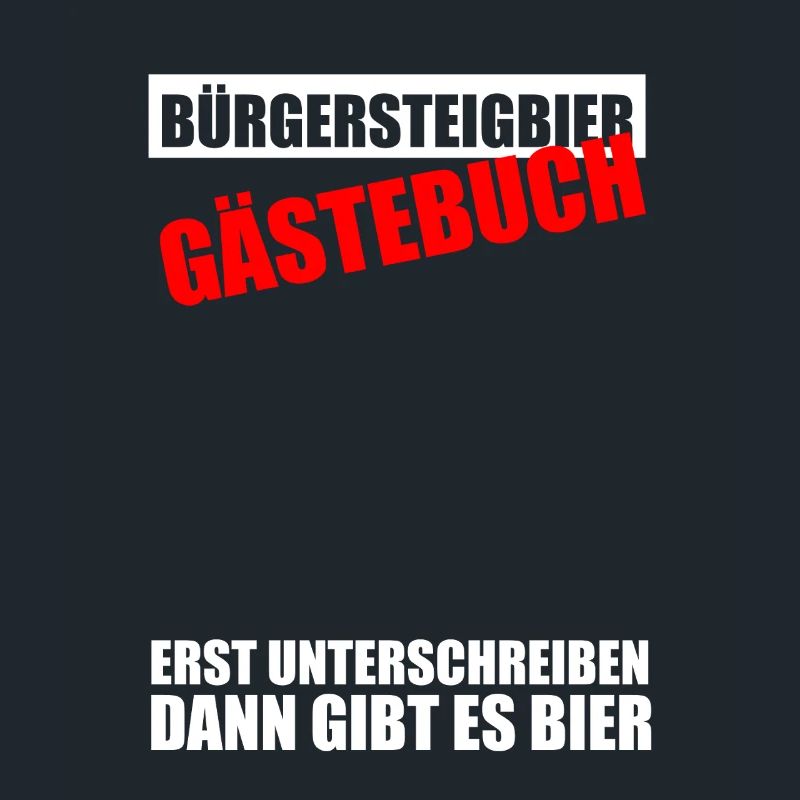Gästebuch Bürgersteigbier Ortskontrollfahrt OKF