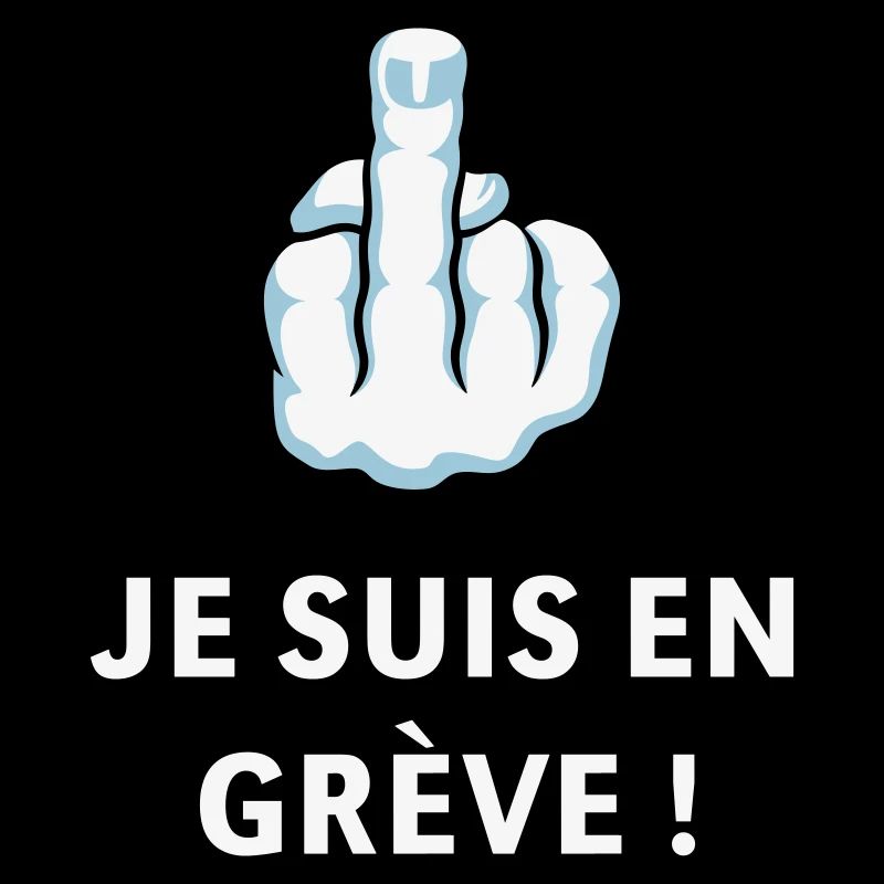 Doigt D’Honneur – Je Suis En Grève ! (Médius)