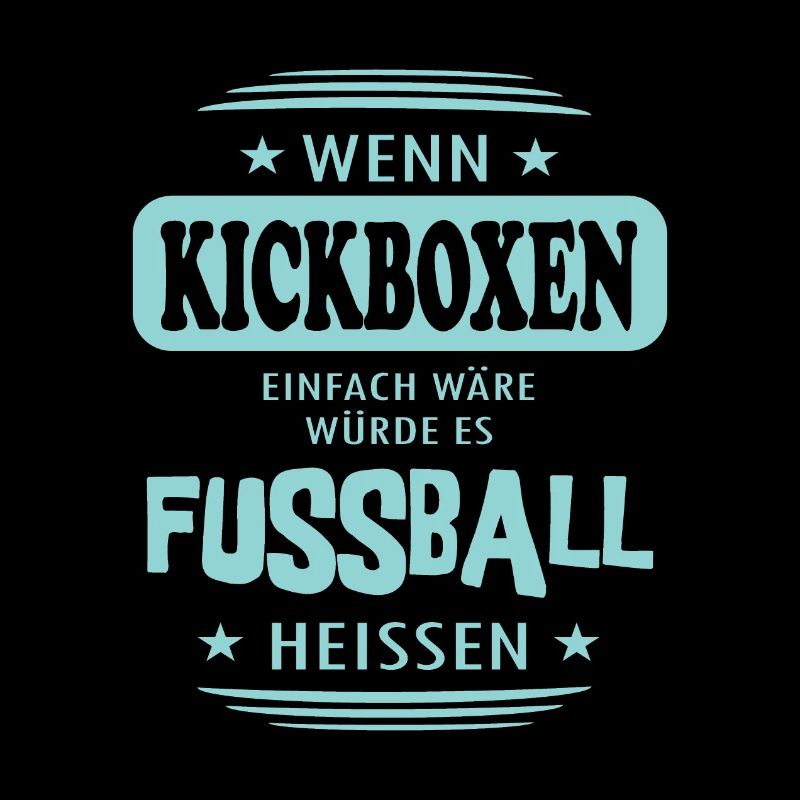 Wenn Kickbboxen einfach wäre