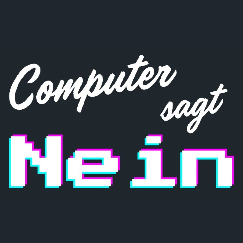 Computer sagt nein | Computer says no