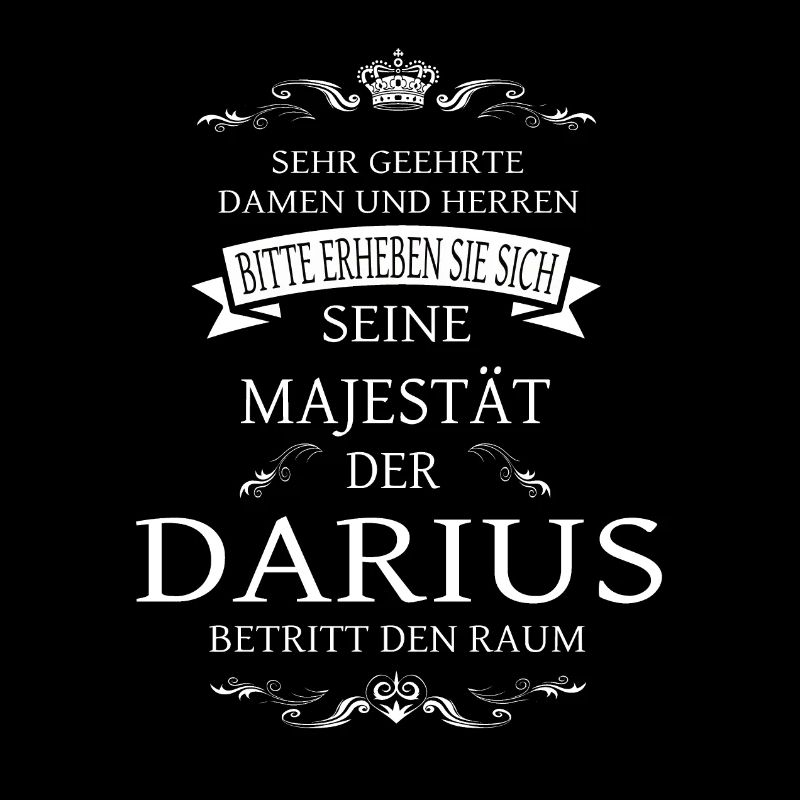 Sa Majesté le Darius entre dans la pièce
