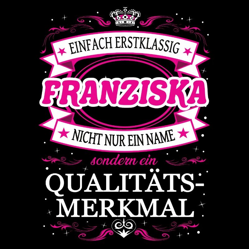 Caractéristique de qualité Franziska tout simplement de première classe