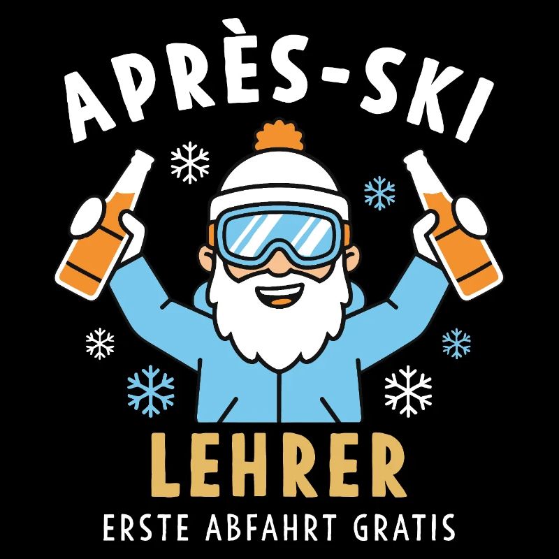 Après-Ski Lehrer Lustig - Erste Abfahrt Gratis