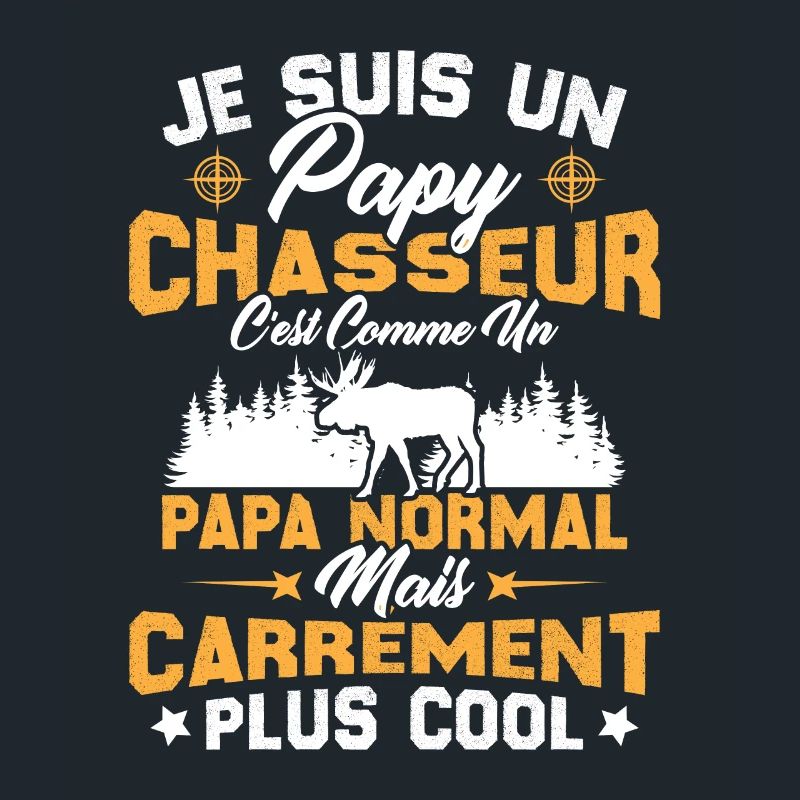Papy chasseur comme papy normal mais plus cool