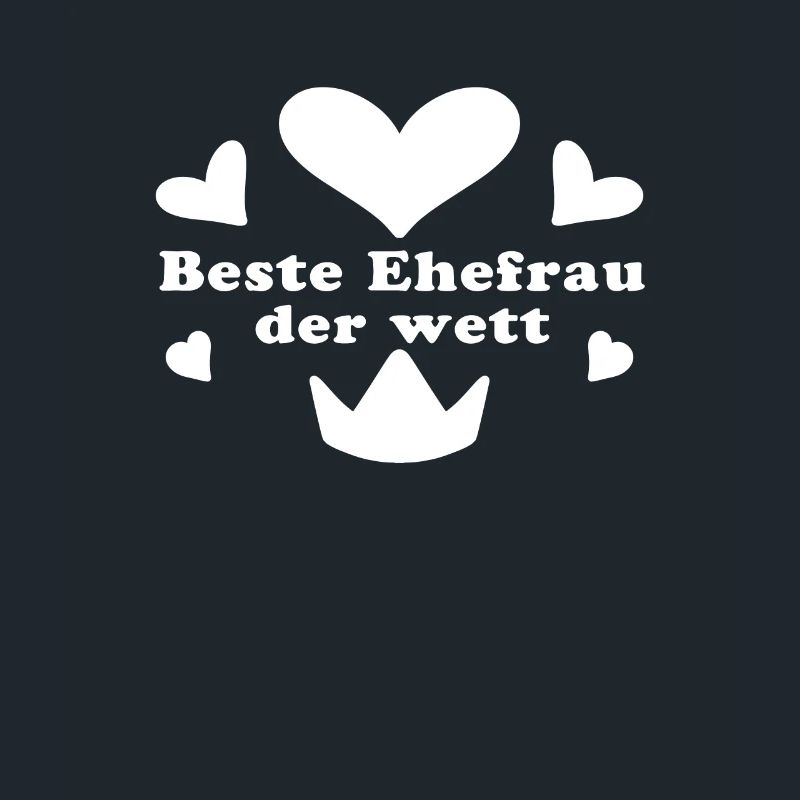 Beste Ehefrau