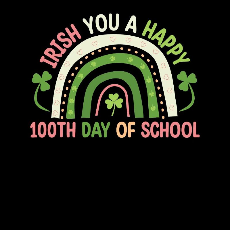 Irlandais Vous Un joyeux 100e jour d’école verte