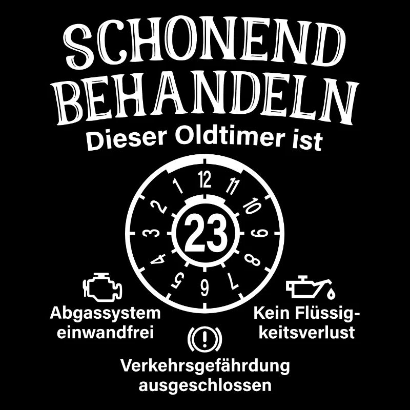 23. Geburtstag Schonend Behandeln Oldtimer Ist 23