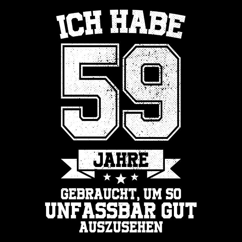 59. Geburtstag Geschenk Habe 59 Jahre Gebraucht
