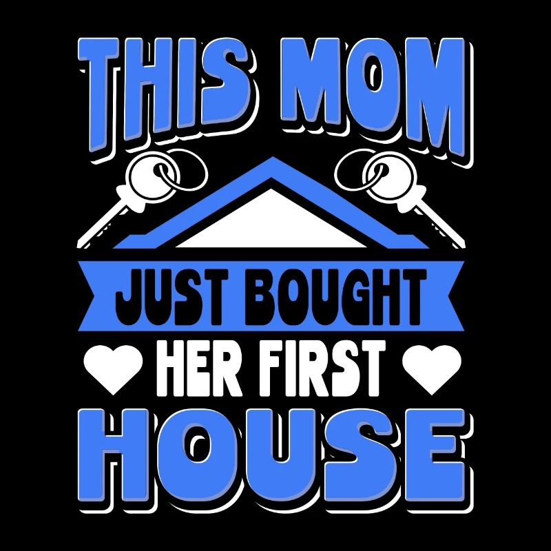 Maman cette maman a acheté sa première maison
