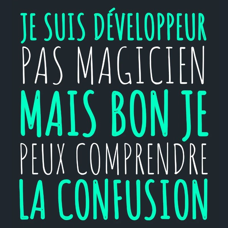 Humour Geek Cadeau Développeur Codeur Programmeur