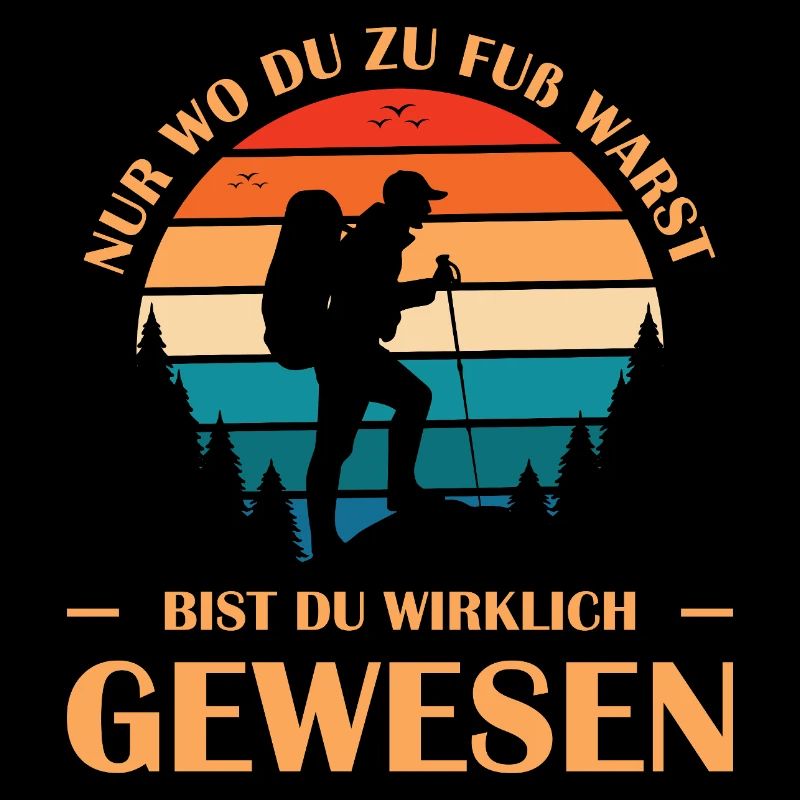 Wandern Sprüche Wanderer Wanderoutfits