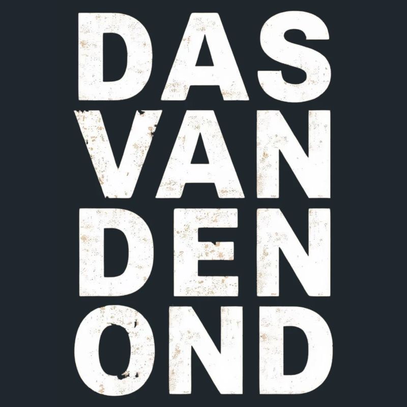Das van den ond. Antwerp dialect Shirts