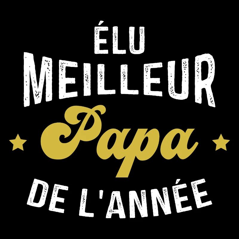 élu meilleur Papa de l'année