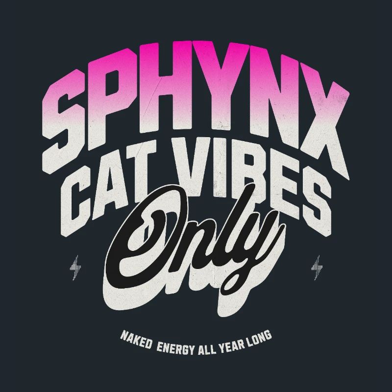 Sphynx Cat Vibes