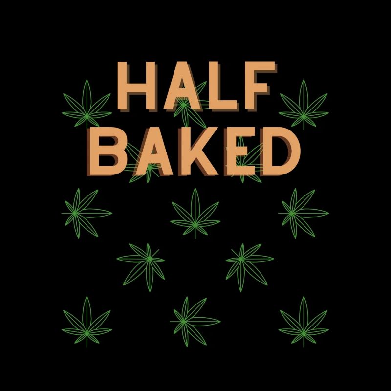 Half Baked