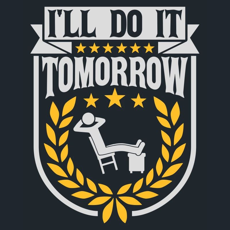 do it tomorrow quote