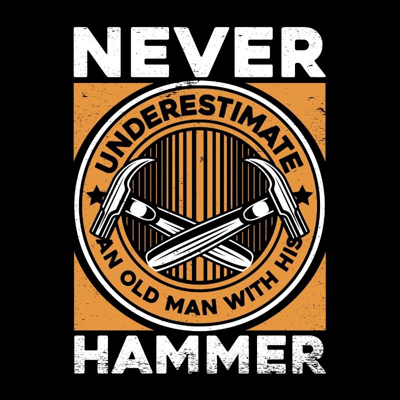 Never Underestimate Old Man With His Hammer