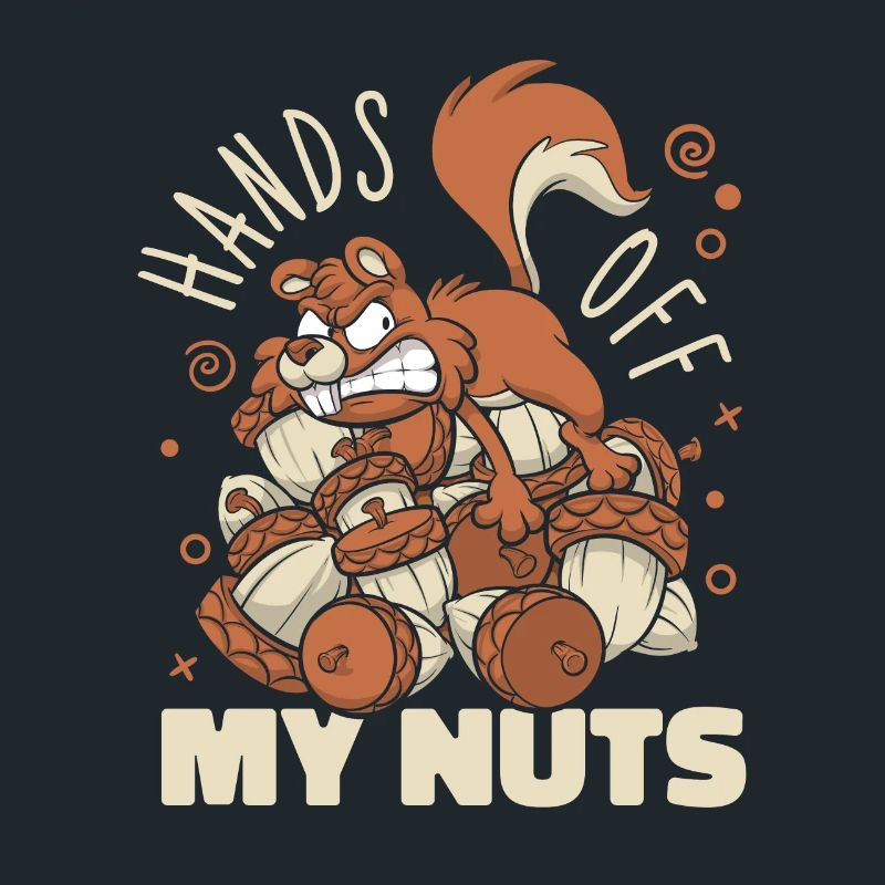 Hands Off My Nuts Écureuil gris
