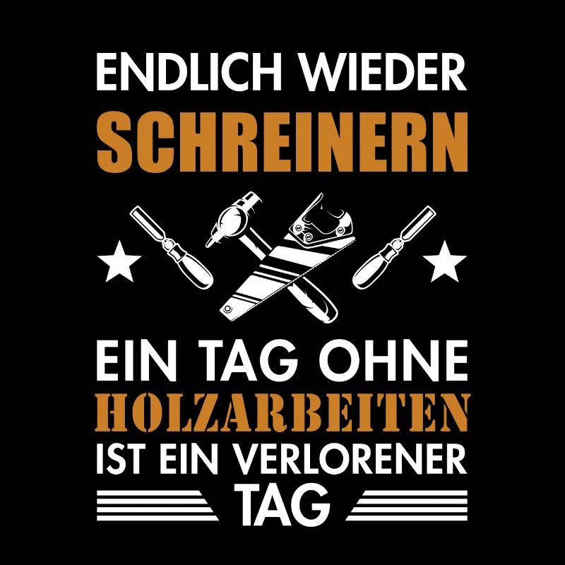 Endlich wieder Schreinern Carpenter
