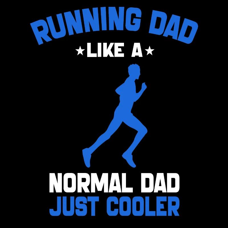 Running Dad Like a Normal Dad Just Cooler