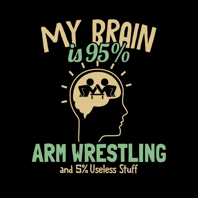 My Brain is 95% Arm Wrestling Exercise Trainer