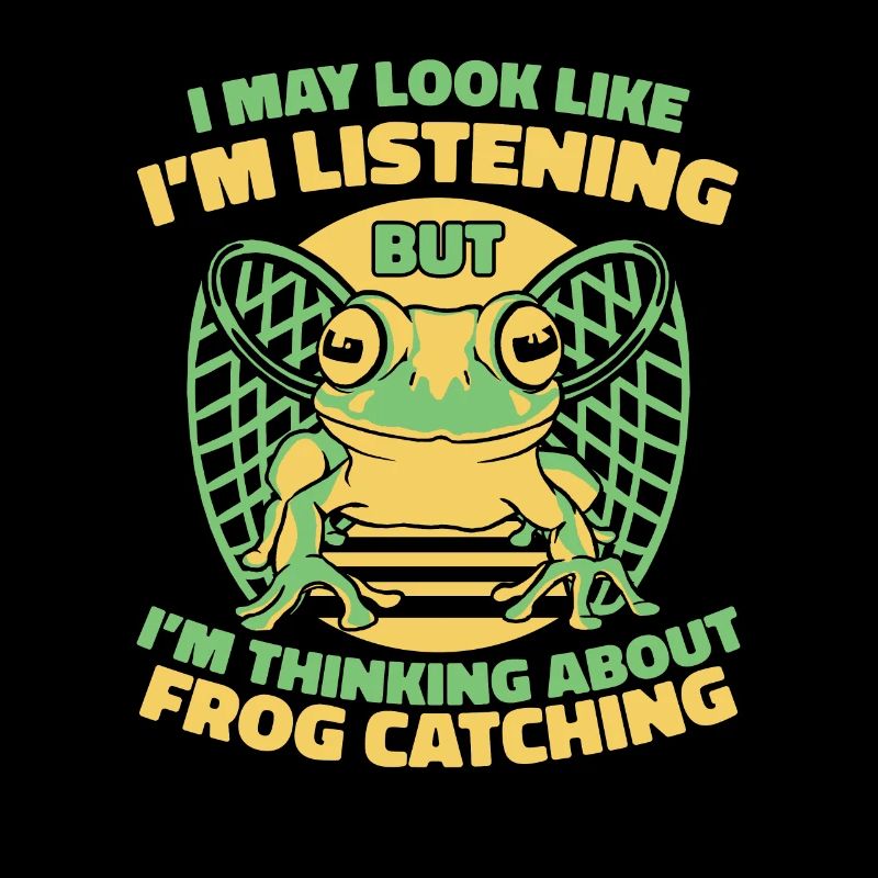 I May Look Like I'm Listening Toad Tadpole