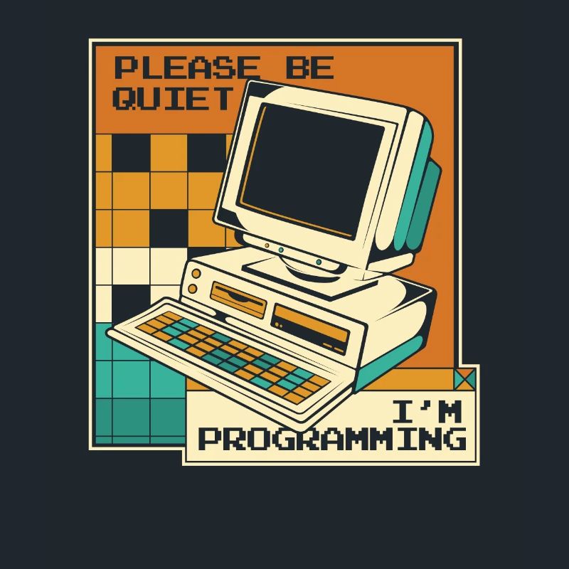 Please Be Quiet Software Engineer Developer