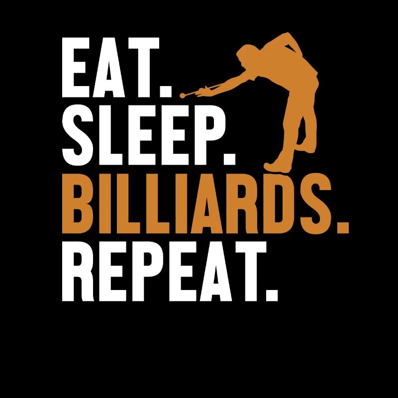 Manger Dormir Billard Répéter Billard Billard Billard