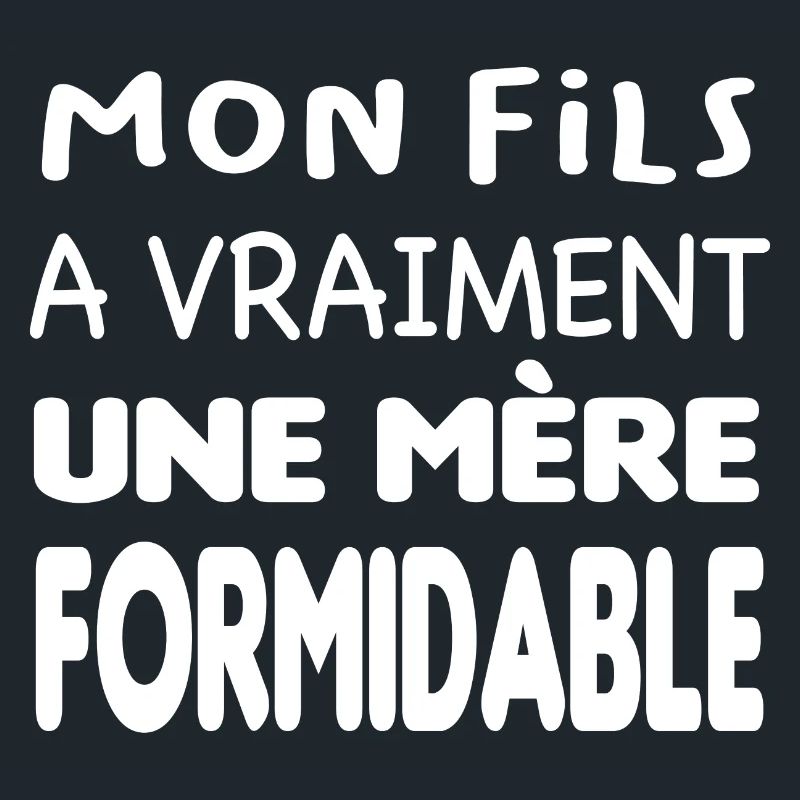 Mère formidable