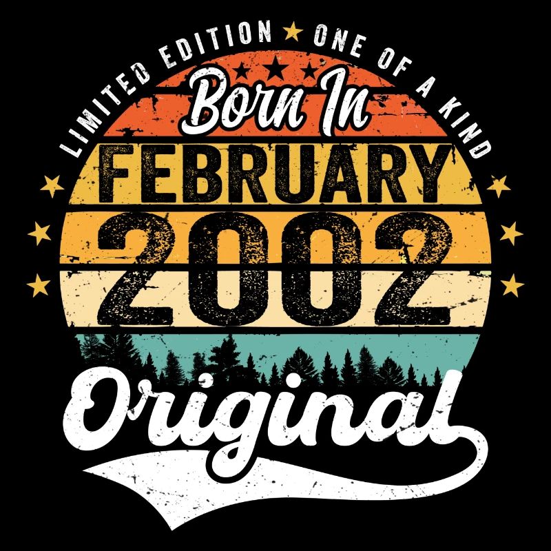 Geboren im Februar 2002 - Geburtstagsgeschenk